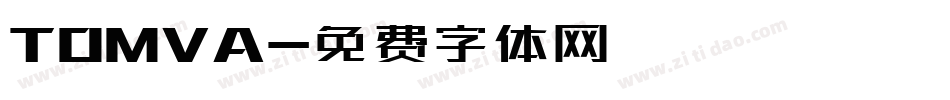 TOMVA字体转换
