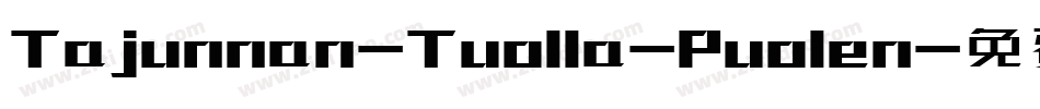 Tajunnan-Tuolla-Puolen字体转换