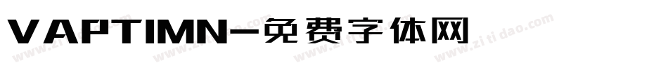 VAPTIMN字体转换