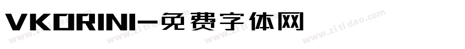 VKORINI字体转换