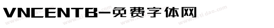 VNCENTB字体转换