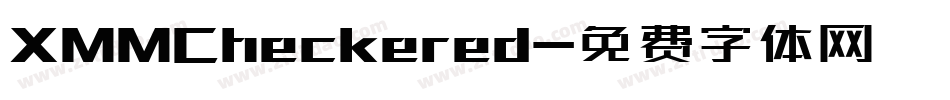 XMMCheckered字体转换