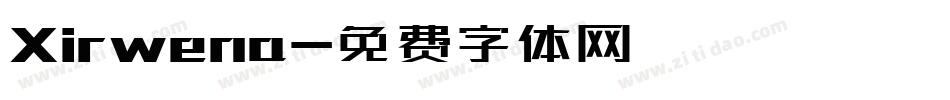 Xirwena字体转换