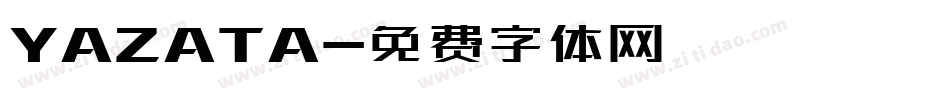 YAZATA字体转换