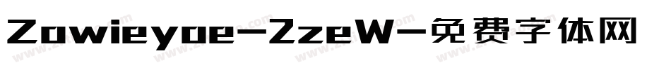 Zowieyoe-2zeW字体转换
