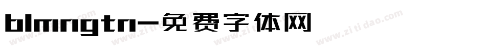 blmngtn字体转换