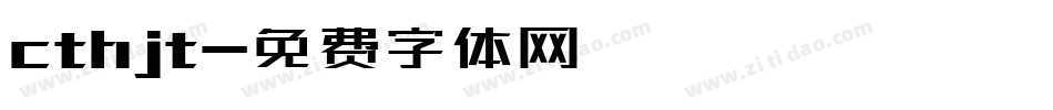 cthjt字体转换
