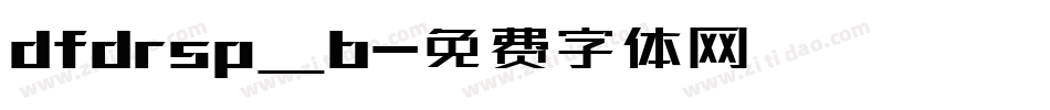 dfdrsp_b字体转换