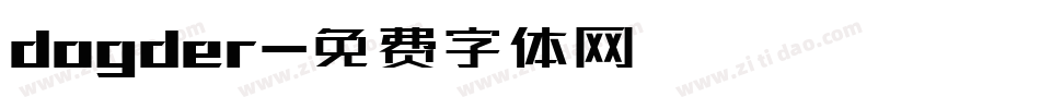 dogder字体转换