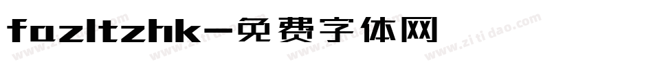 fazltzhk字体转换