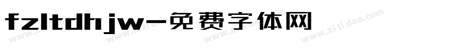 fzltdhjw字体转换
