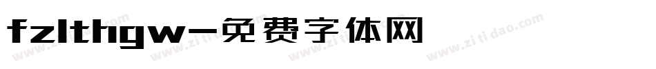 fzlthgw字体转换