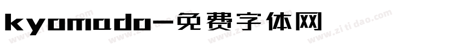 kyomado字体转换