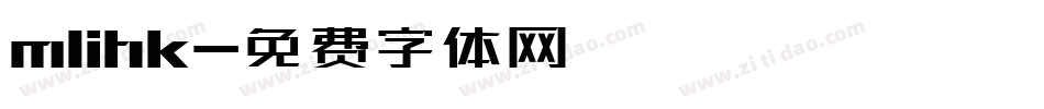 mlihk字体转换