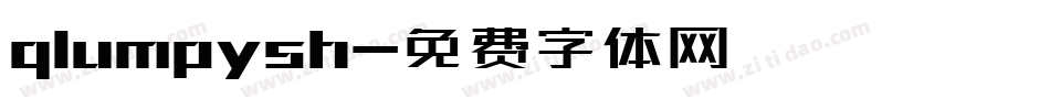 qlumpysh字体转换