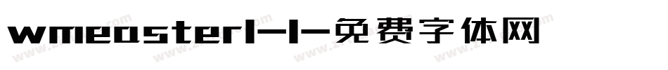 wmeaster1-1字体转换