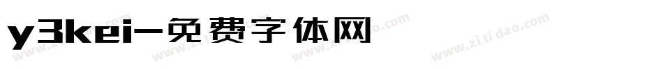 y3kei字体转换