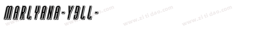 Marlyana-Y9lL字体转换