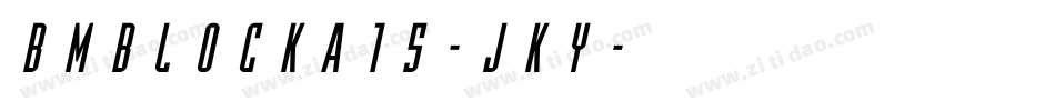 BmBlockA15-jKy字体转换