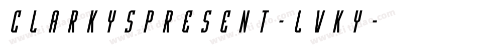 ClarkysPresent-lVKy字体转换