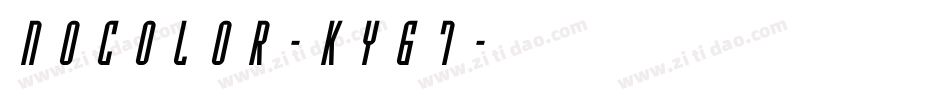 NoColor-Ky67字体转换