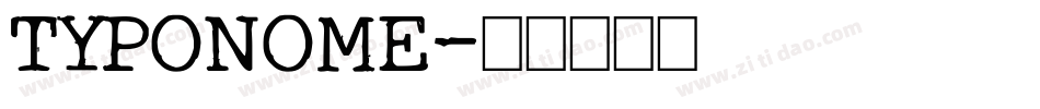 TYPONOME字体转换