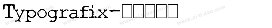 Typografix字体转换