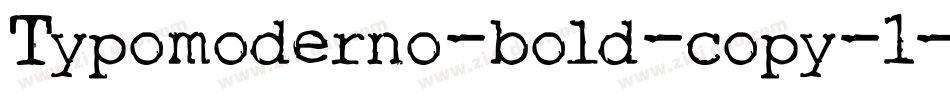 Typomoderno-bold-copy-1字体转换