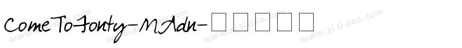 ComeToFonty-MAdn字体转换