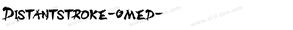 Distantstroke-0med字体转换