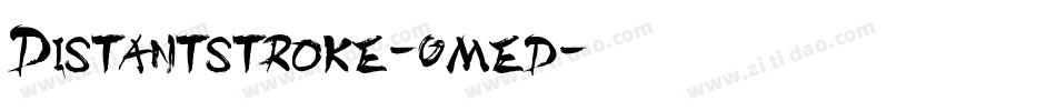 Distantstroke-0med字体转换