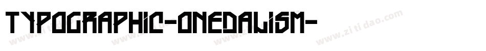 Typographic-Onedalism字体转换