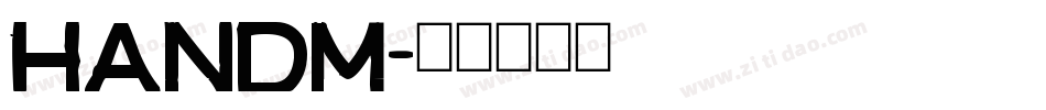 HANDM字体转换