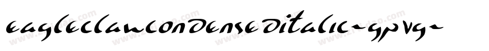 EagleclawCondensedItalic-GPvG字体转换 EagleclawCondensedItalic-GPvG字体转换