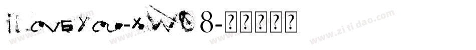 ILoveYou-xWO8字体转换