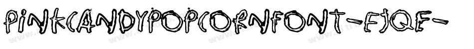 Pinkcandypopcornfont-EJqe字体转换