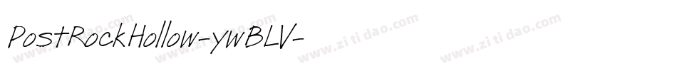 PostRockHollow-ywBLV字体转换