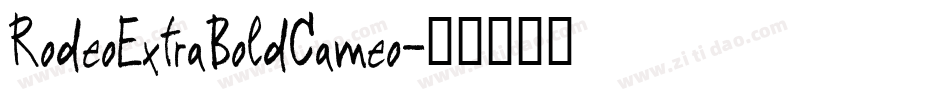 RodeoExtraBoldCameo字体转换