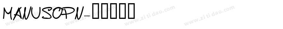 MANUSOPN字体转换