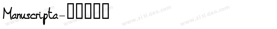 Manuscripta字体转换