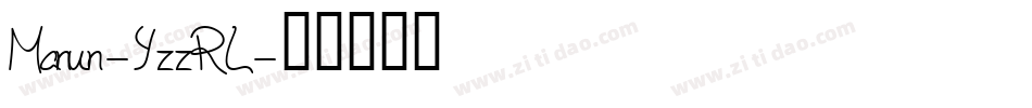 Manun-YzzRL字体转换