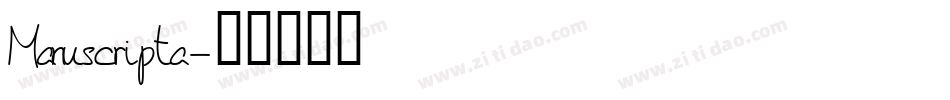 Manuscripta字体转换