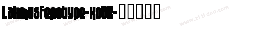 LakmusFenotype-xo3K字体转换