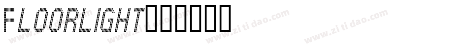Floorlight字体转换