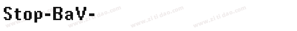 Stop-BaV字体转换