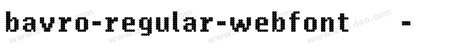 bavro-regular-webfont生成器字体转换