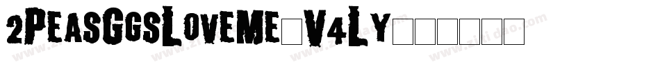 2PeasGgsLoveMe-V4Ly字体转换