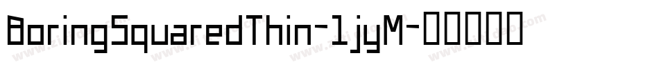 BoringSquaredThin-1jyM字体转换
