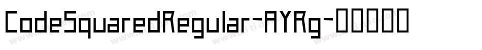 CodeSquaredRegular-AYRg字体转换