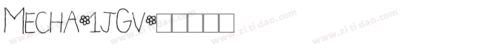 Mecha-1jGv字体转换